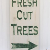 Making Home Base DIY Fresh Cut Trees Sign