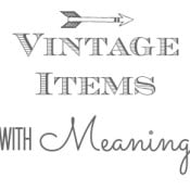 Vintage Finds with Meaning