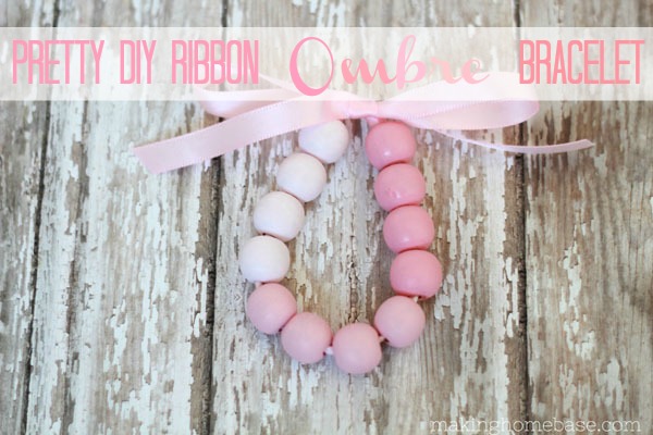 DIY Pretty Ribbon Ombre Bracelet