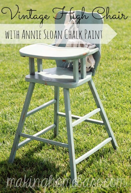 Wooden High Chair With Annie Sloan Chalk Paint