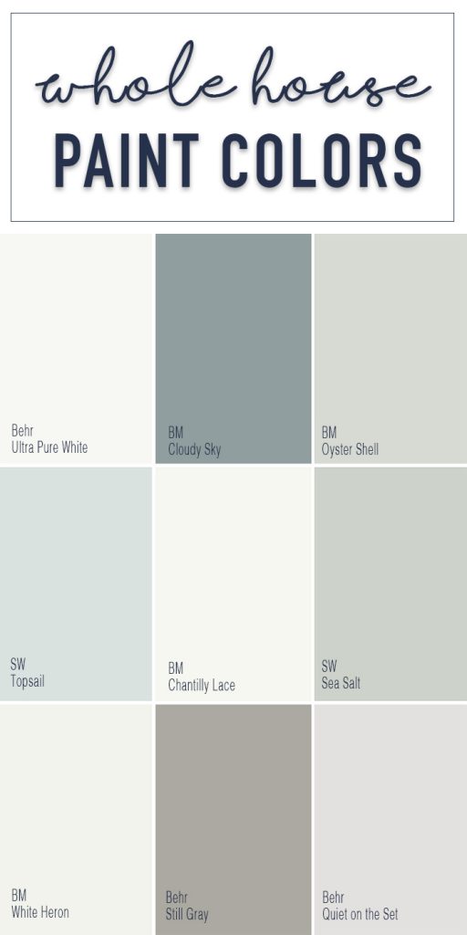 Whole House Paint Colors - Behr Paint Colors - Benjamin Moore Paint Colors - Sherwin Williams Paint Colors