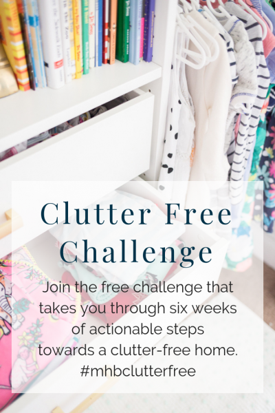 Clutter Free Challenge - Six Week Plan to Decluttering Your Home
