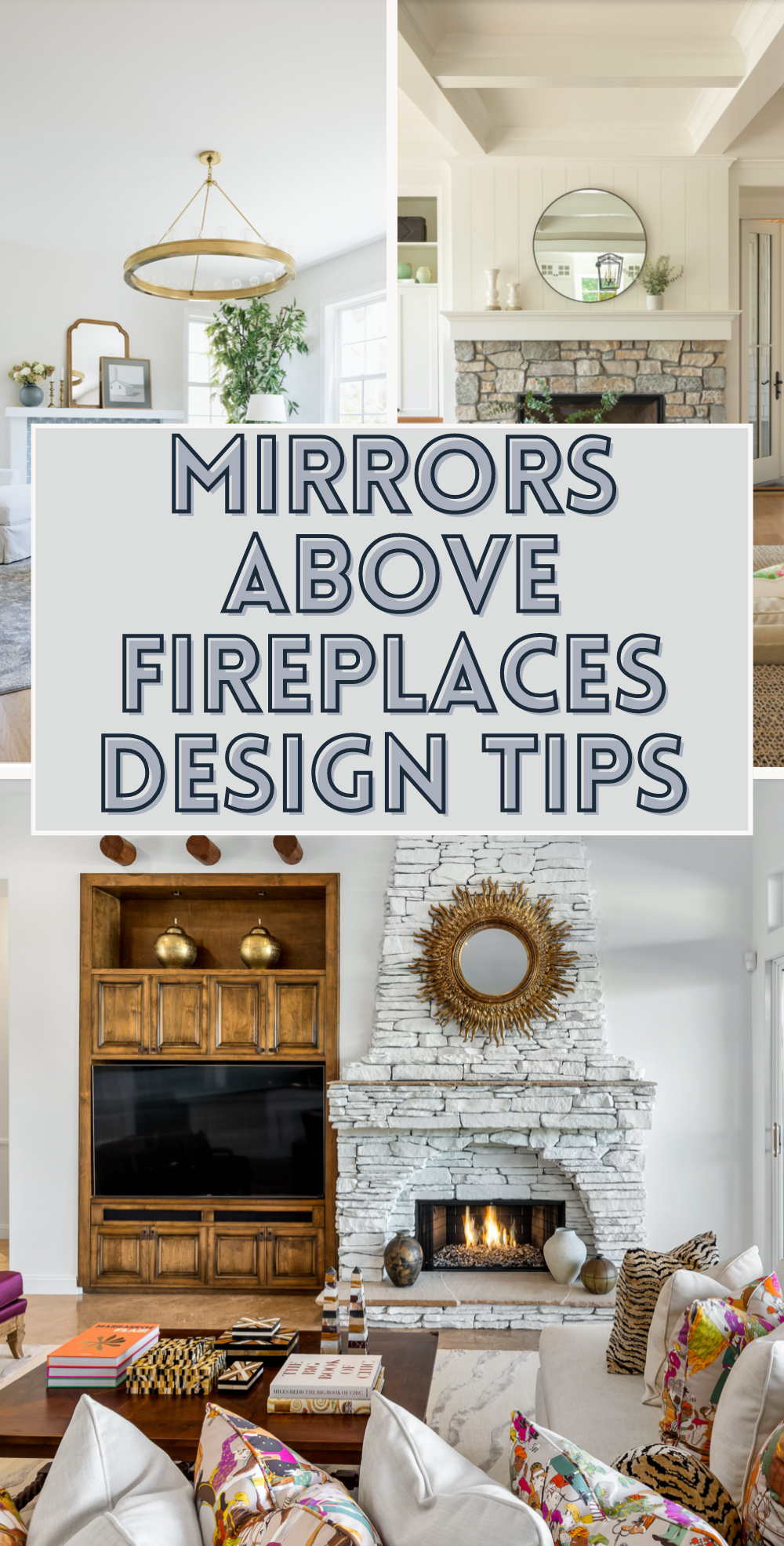 Mirror Over Fireplace Design Tips and Ideas