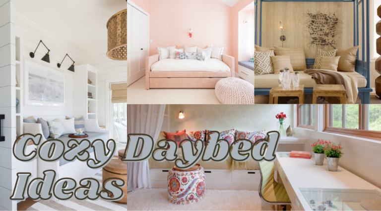 Daybed Ideas: Stylish and Versatile Furniture for Small Spaces